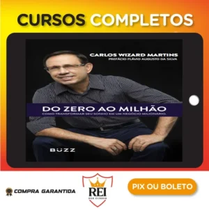 Do Zero Ao Milhão - Carlos Wizard
