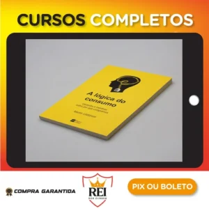 Livro A lógica do consumo - Martin Lindstorm