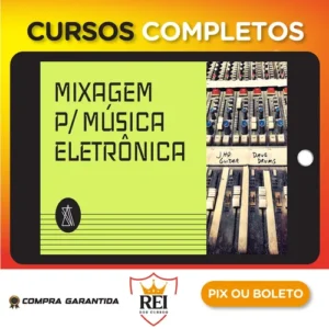 Mixagem para Música Eletrônica - André Salata
