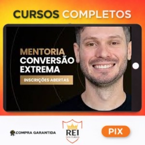 Conversão Extrema - Tiago Tessmann