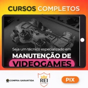 Curso Manutenção de Vídeo Games - Game Técnico