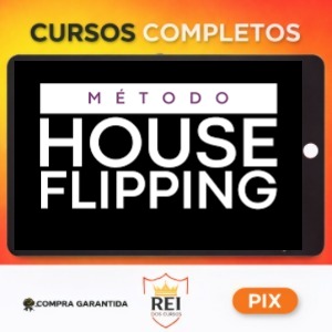Método House Flipping Lucrativo - Carlos Beil